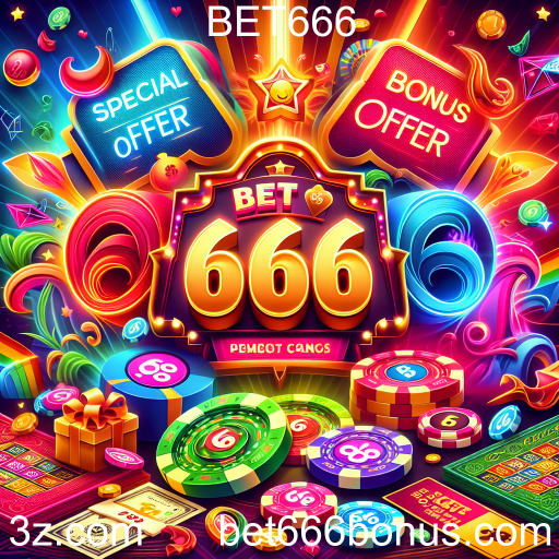 Descubra as Ofertas Especiais do BET666 e Aumente Suas Chances de Ganho
